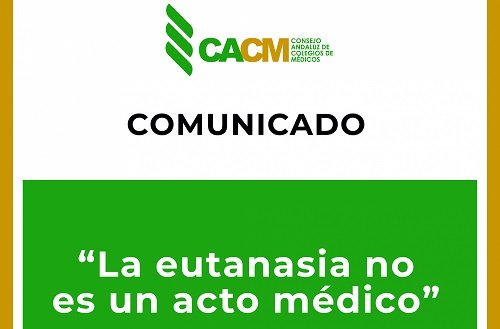El Consejo Andaluz de Colegios de Médicos se posiciona ante la ley de la eutanasia: «No es un acto médico»